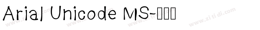 Arial Unicode MS字体转换